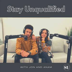 Stay Unqualified