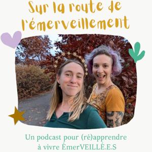 Sur la route de l'Émerveillement