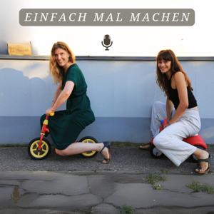Einfach mal machen!!!
