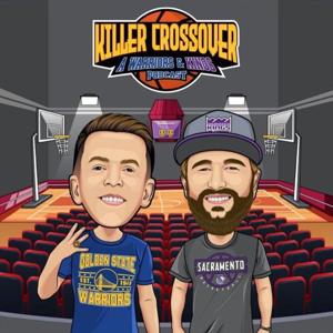 Killer Crossover: A Warriors & Kings Podcast