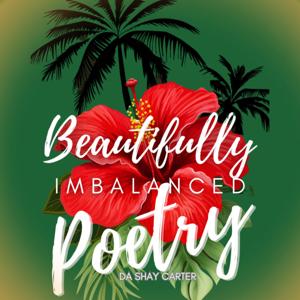 Beautifully Imbalanced Poetry