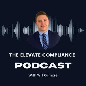 The Elevate Compliance Podcast