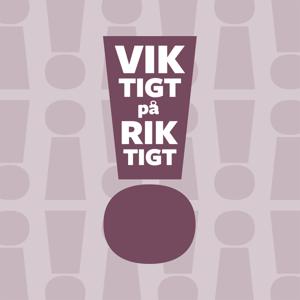 Viktigt på riktigt – en podd om föräldraskap