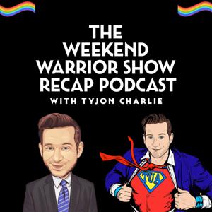 The Weekend Warrior Show Recap Podcast