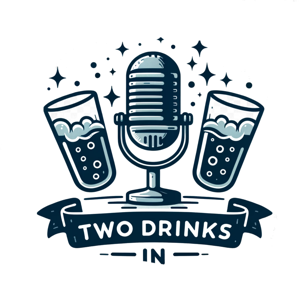 Two Drinks In