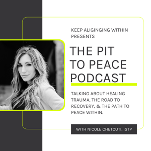 The Pit To Peace Podcast