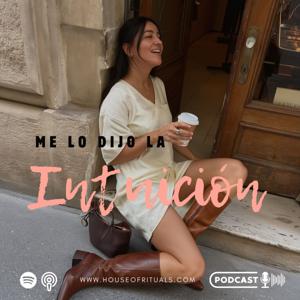 Me lo dijo la Intuición ✨