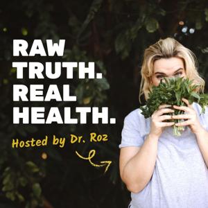 Raw Truth. Real Health