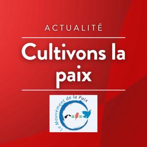 Cultivons la paix