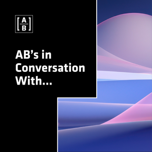 AB's In Conversation With…