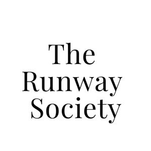The Runway Society