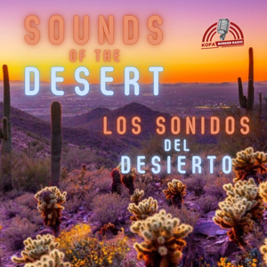 KOFA Sounds of the Desert Podcast