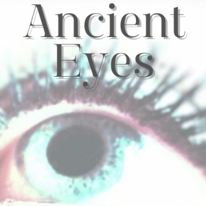 Ancient Eyes Podcast