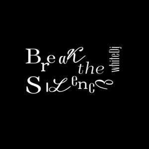 Break the Silence Podcast