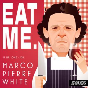 Eat Me. by Big City Nights