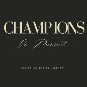 Champions In Pursuit