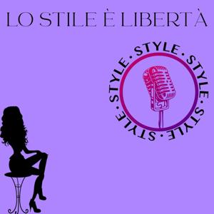 Lo stile è libertà !