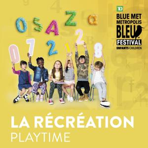 La Récréation | Playtime