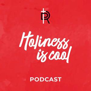 Holiness is Cool