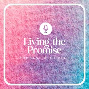 Living the Promise