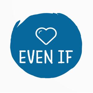 Even If