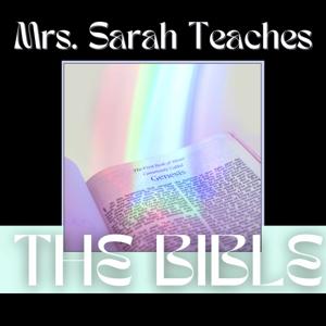 Mrs. Sarah Teaches the Bible