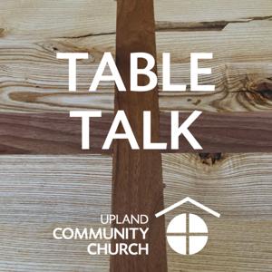 UCC Table Talk