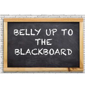 Belly Up to the Blackboard