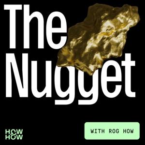 The Nugget; Business gold for business leaders