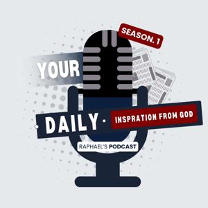 Raphael 's Podcast