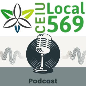 CEIU 569 Podcast