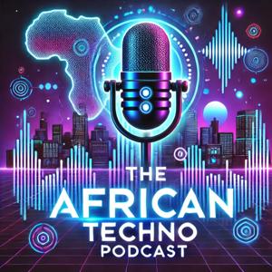 African Techno Podcast