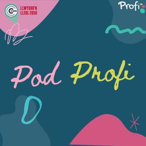 Pod Profi Llwyddo'n Lleol