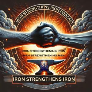 IRON STRENGTHENS IRON