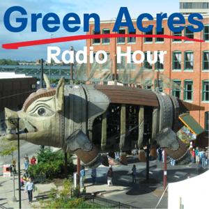 Green Acres Radio Hour