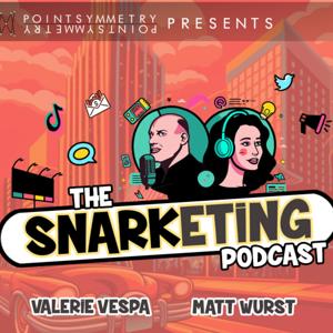 The Snarketing Podcast