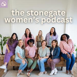 Stonegate Women’s Podcast