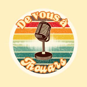 De Vous à Thouars - le podcast sénior qui rassemble