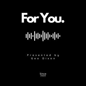 For You.