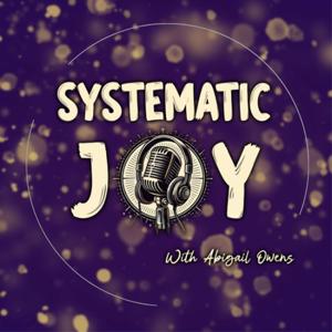Systematic Joy