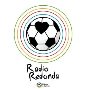 RadioRedonda - El podcast de El Amor Es Redondo