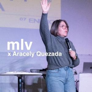 MLV - Aracely Quezada
