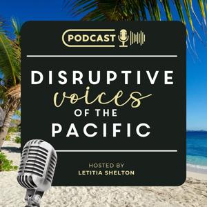 Disruptive Voices of the Pacific