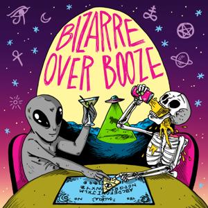 Bizarre Over Booze