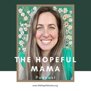 The Hopeful Mama