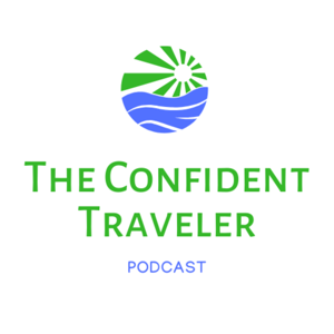 The Confident Traveler Podcast