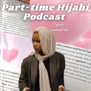 Part-time Hijabi