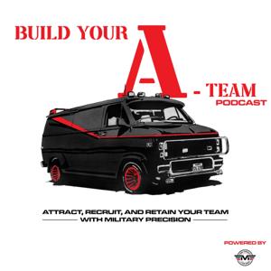 Build Your A-Team