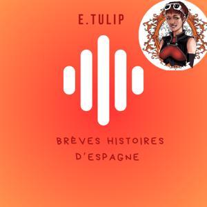 Brèves histoires d'Espagne