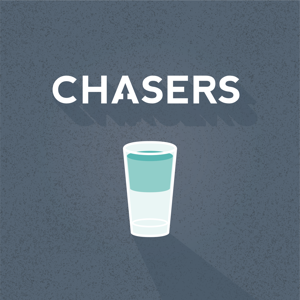 Chasers